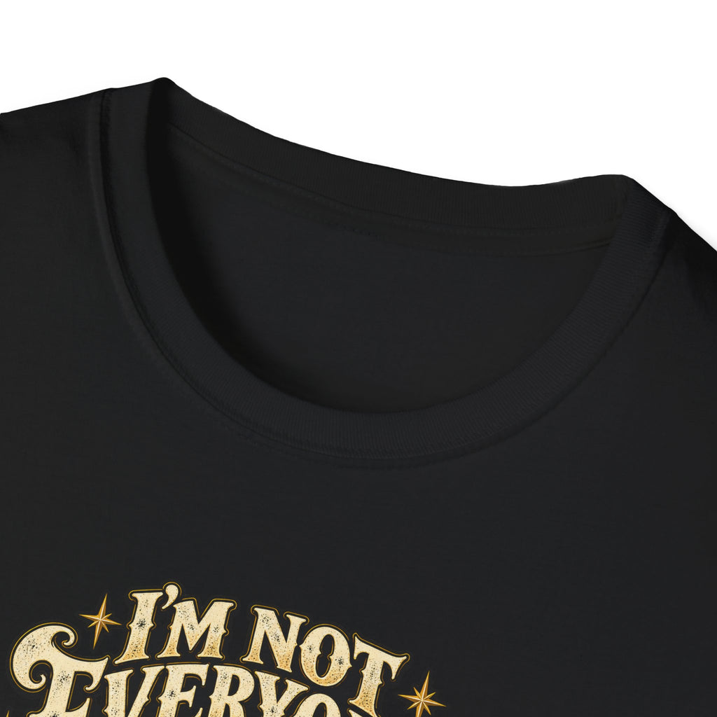 I'm Not Everyone's Cup of Tequila