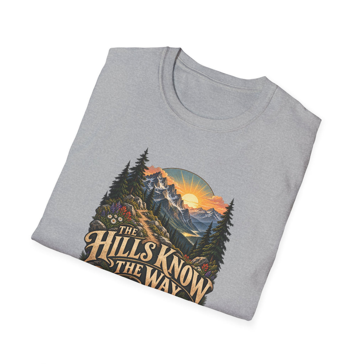 The Hills Know The Way