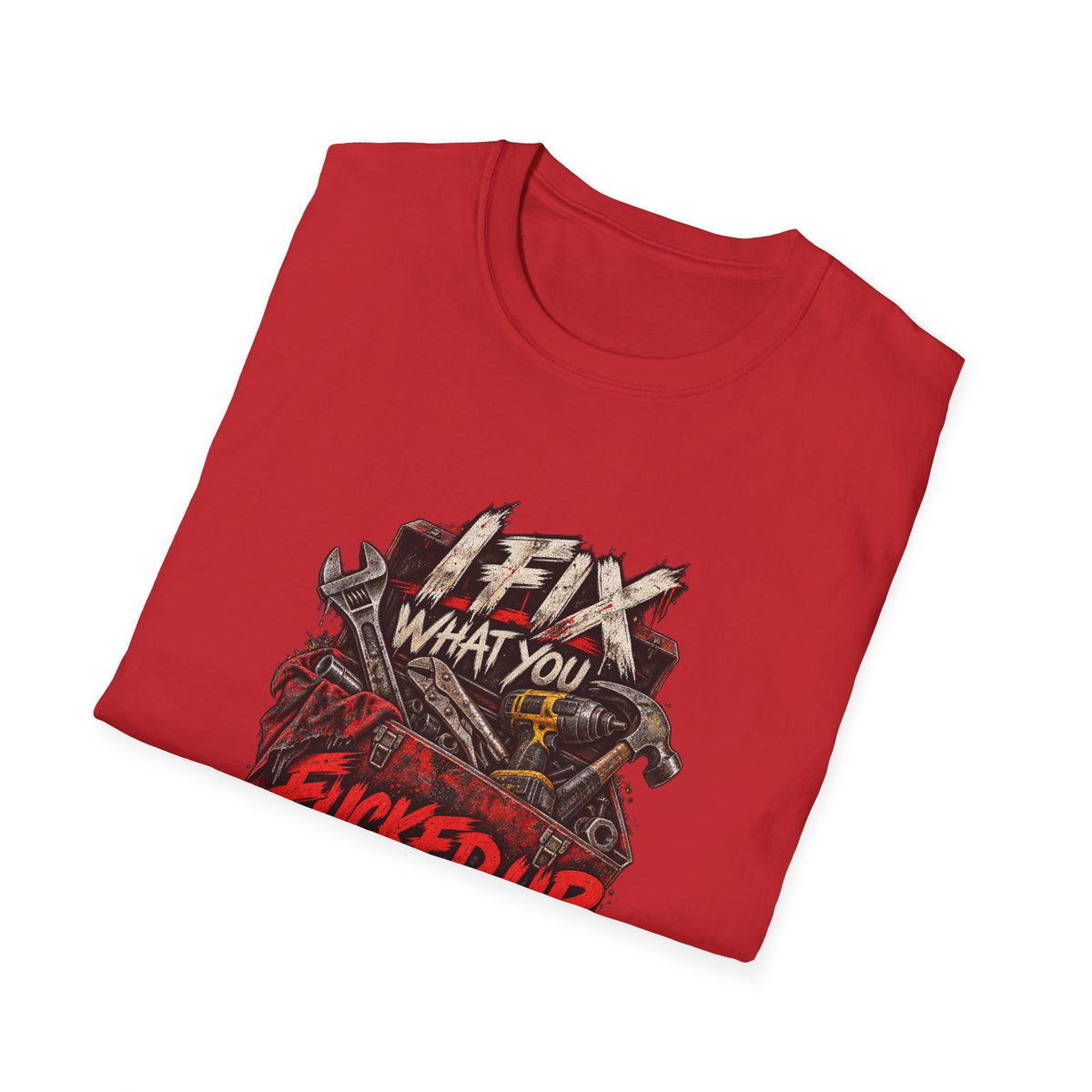 Fix What You Fuck Up