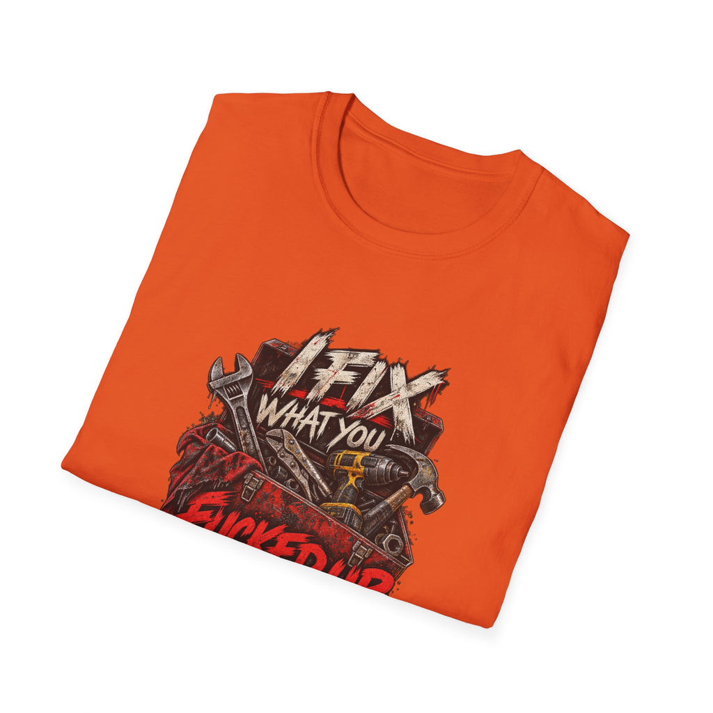 Fix What You Fuck Up