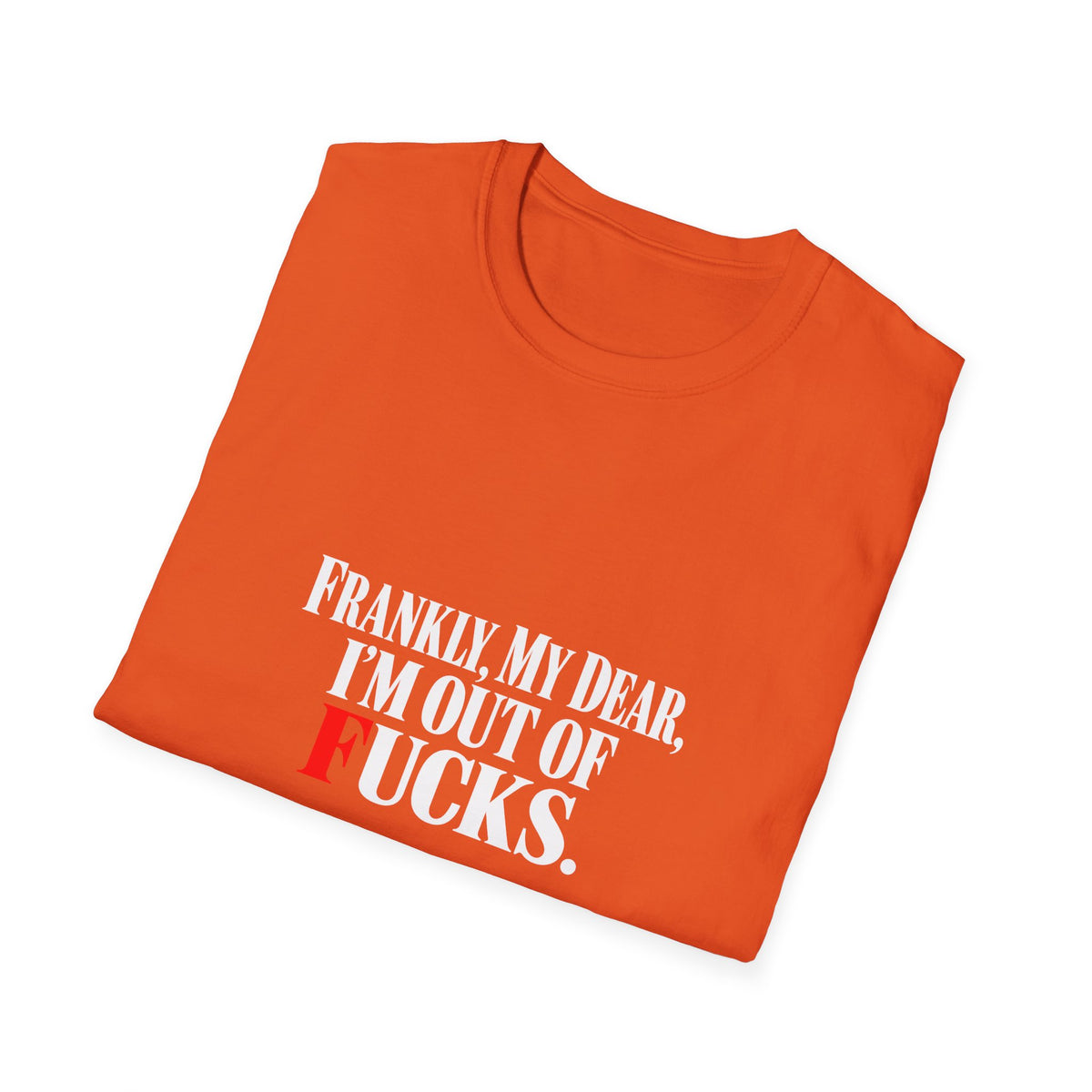 Frankly, My Dear