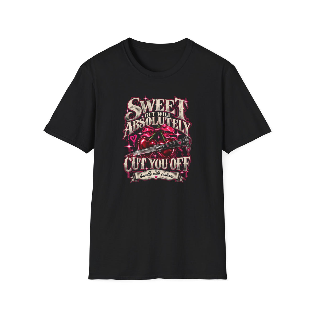 Sweet But Will Absolutely Cut You Off