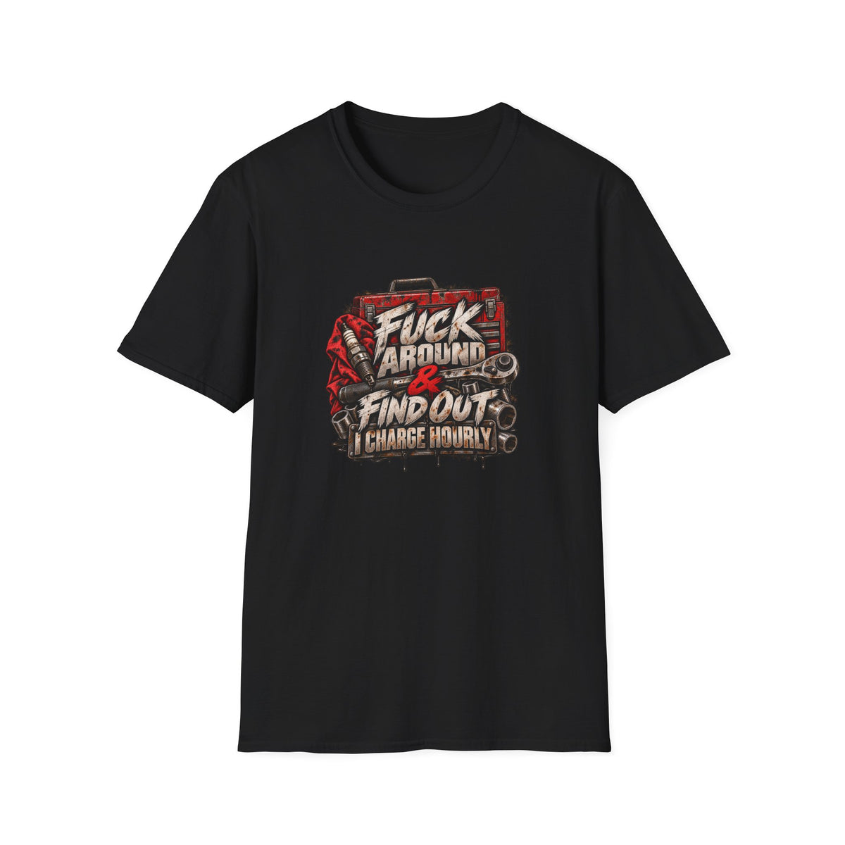 Fuck Around & Find Out Charge Hourly