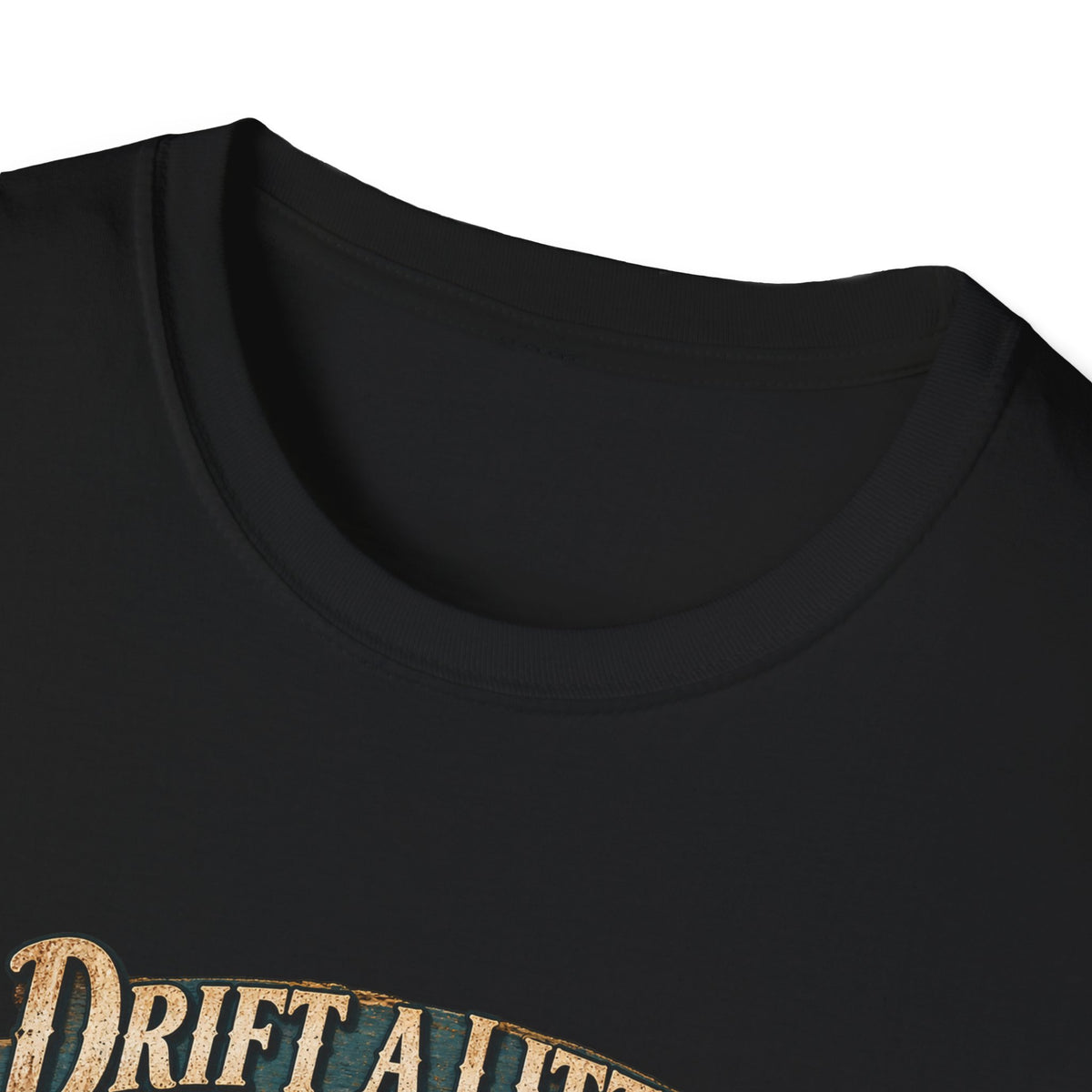 Drift A Little Live A Lot