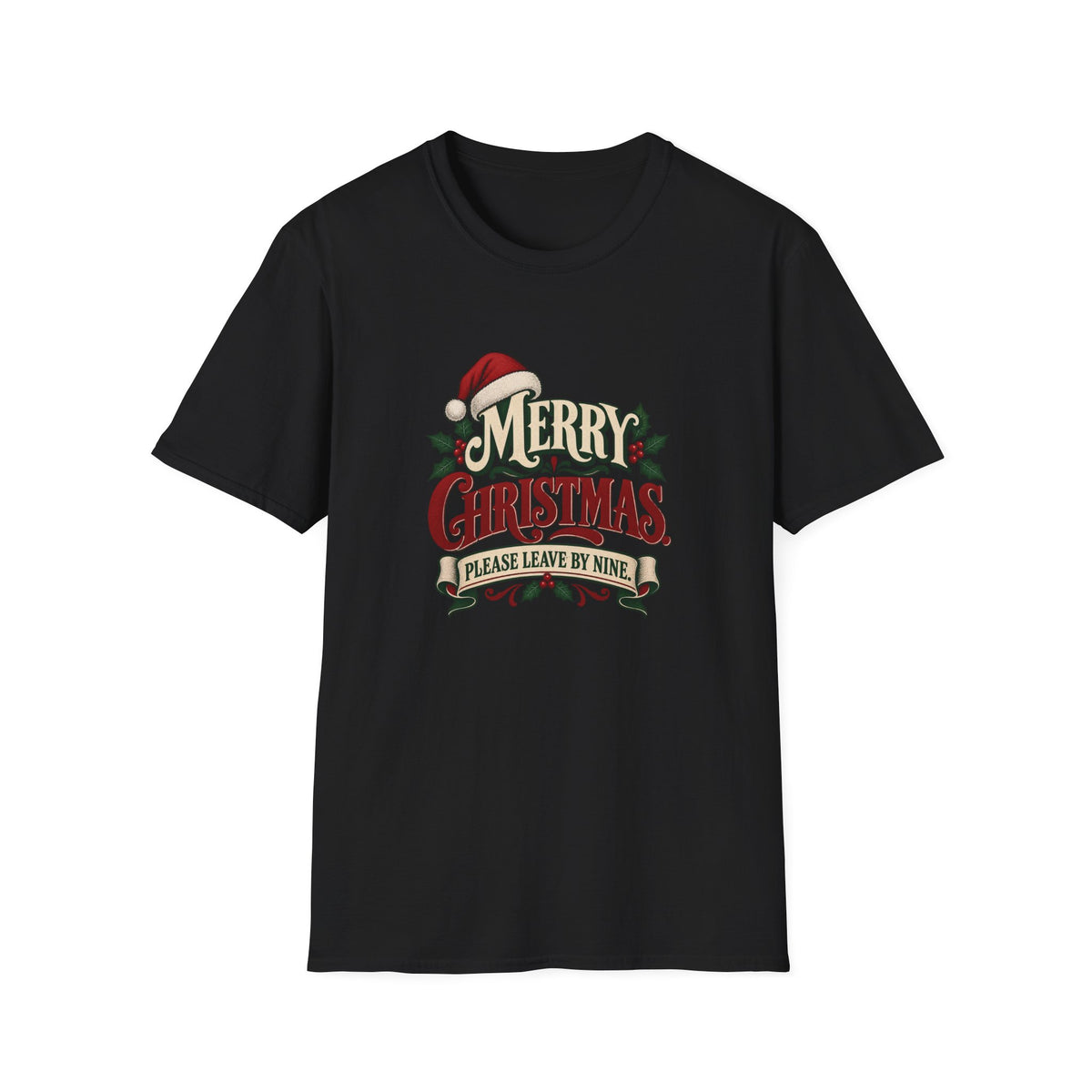 Merry Christmas - Please Leave By Nine
