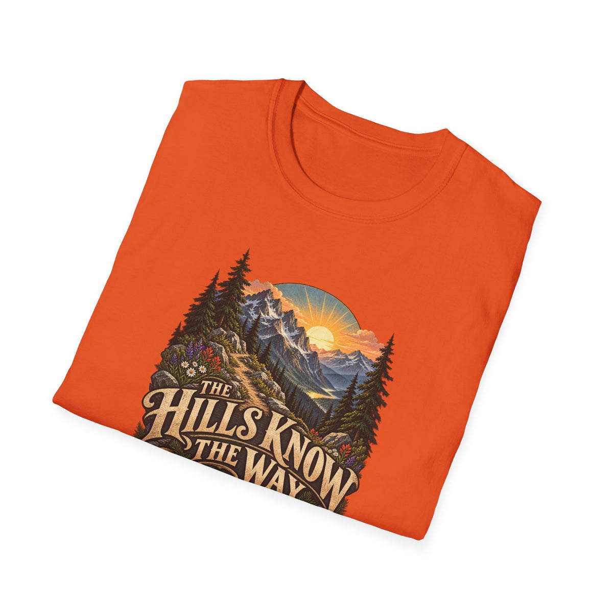 The Hills Know The Way