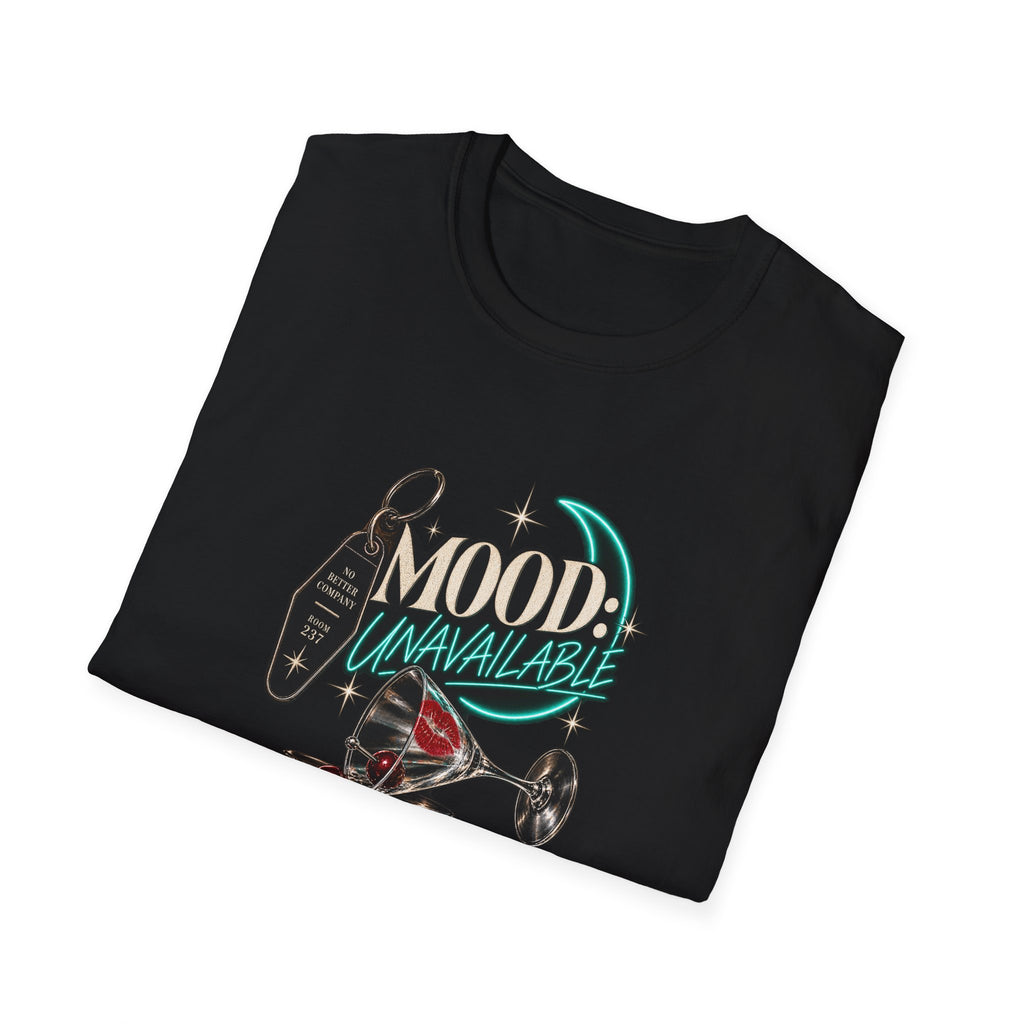 Mood: Unavailable Shirt