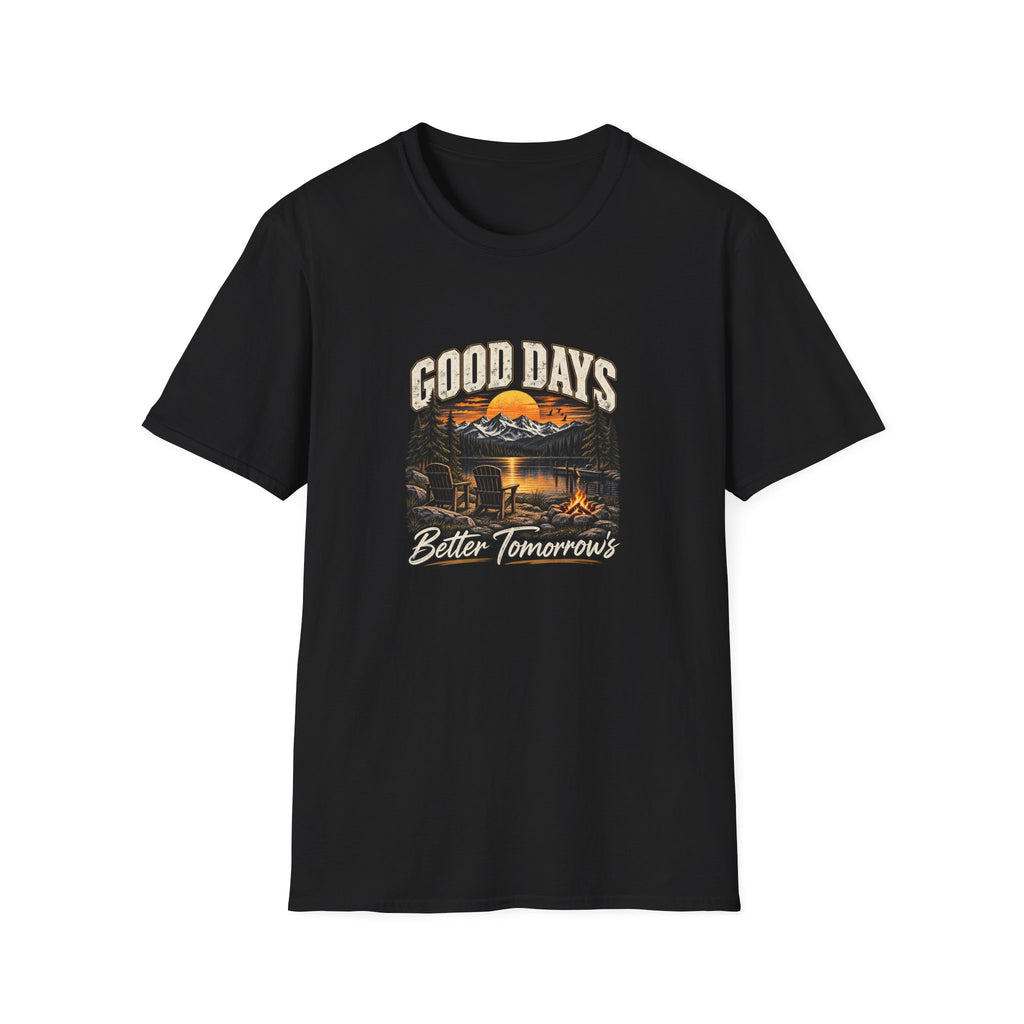 Good Days Better Tomorrow's