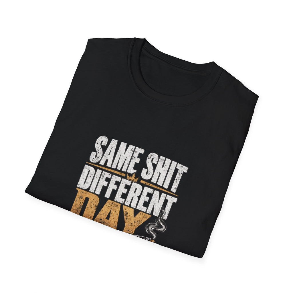 Same Shit Different Days