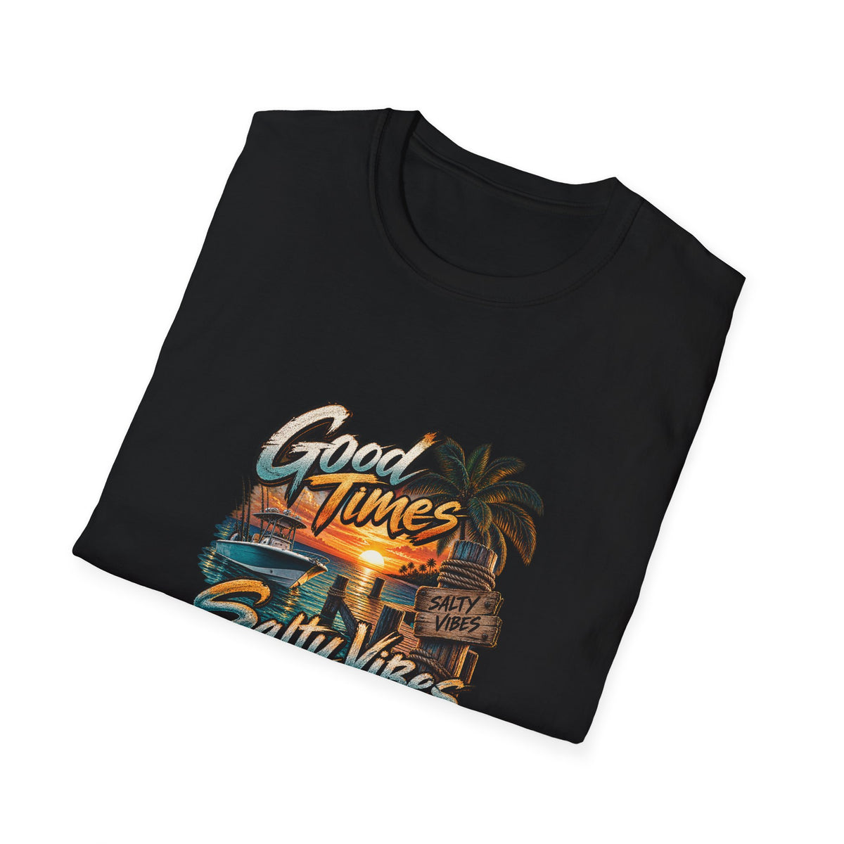Good Times Salty Vibes