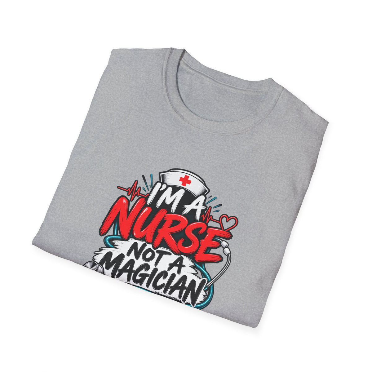 Nurse Not a Magician