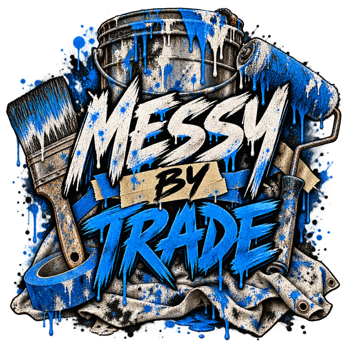 Messy By Trade